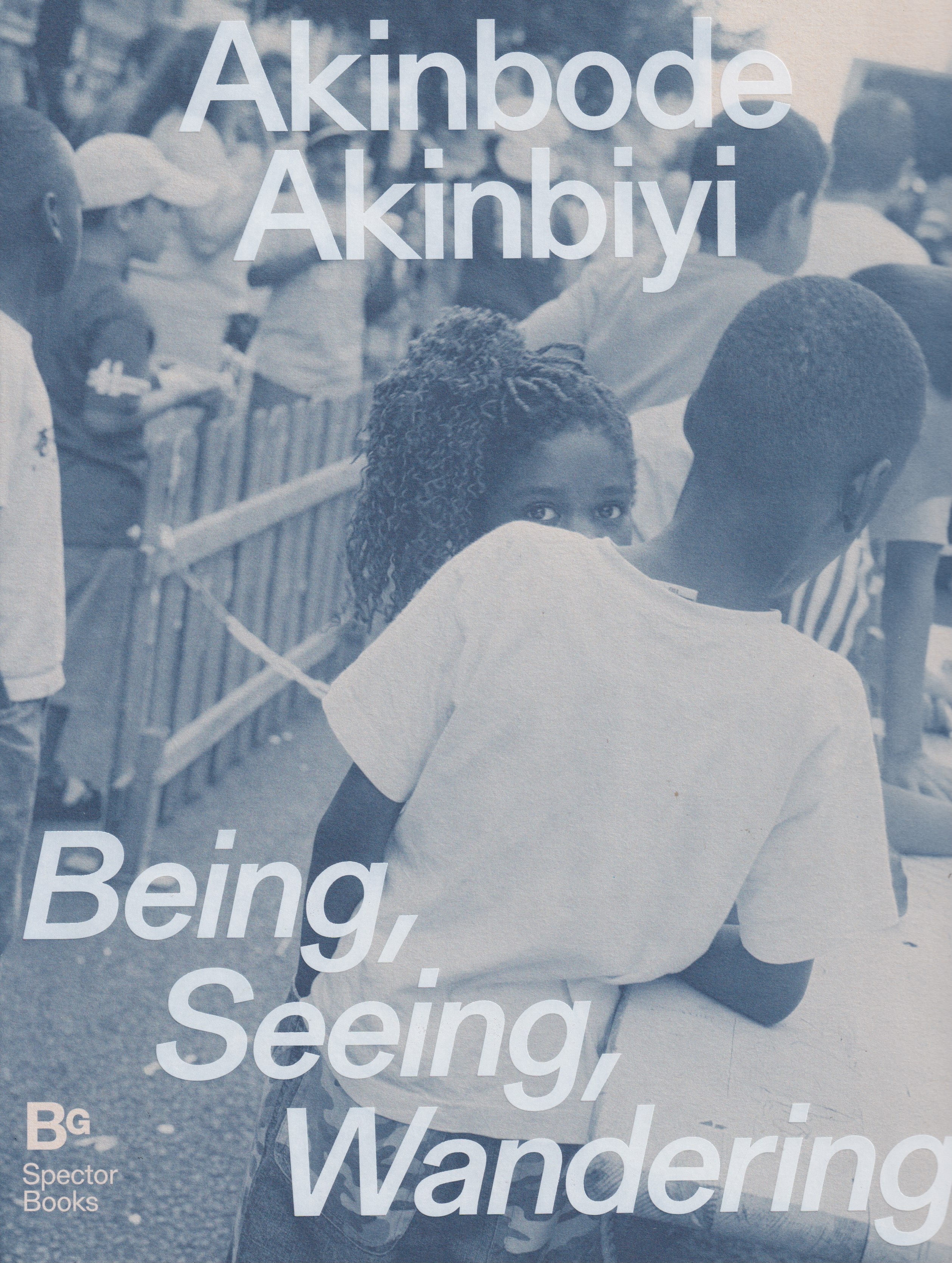 Being, Seeing, Wandering