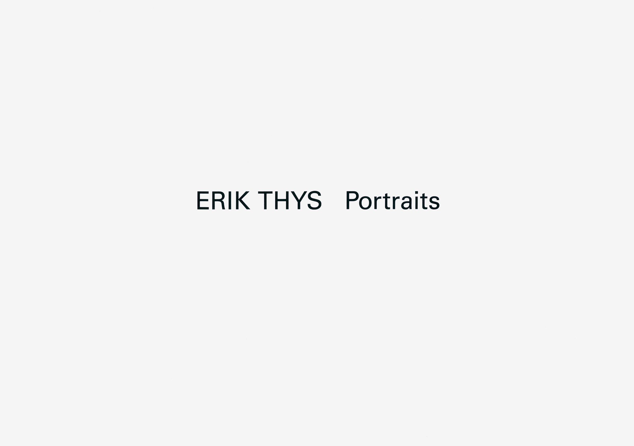 Erik Thys. Portraits