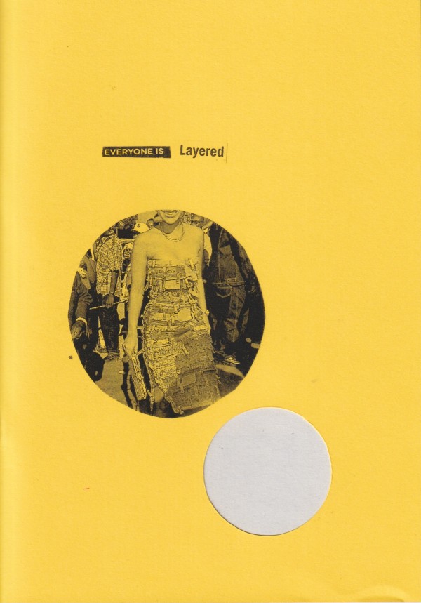 Everyone is layered by Justine Lextrait