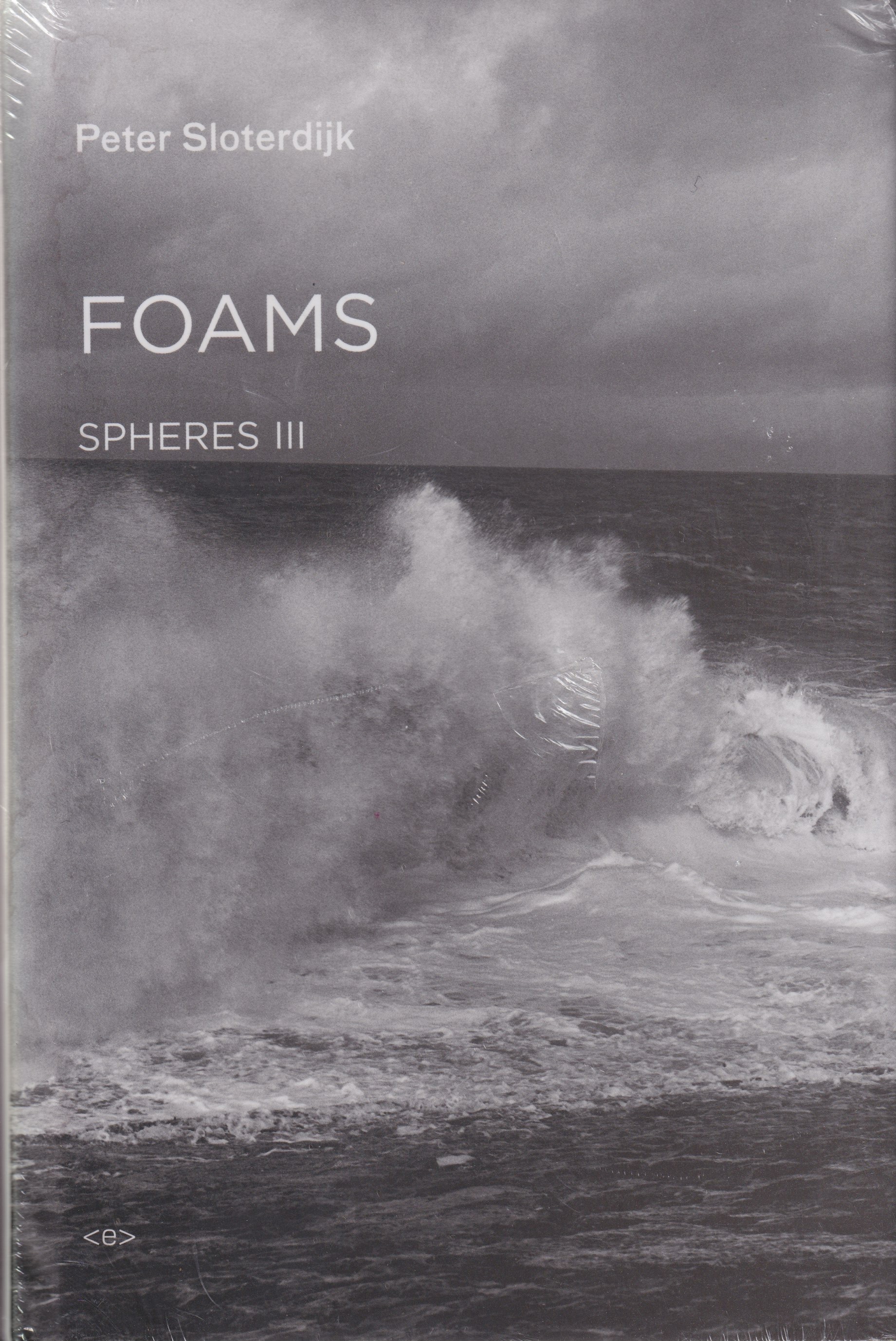 FOAMS: SPHERES VOLUME III: PLURAL SPHEROLOGY  Spheres Volume III: Plural Spherology