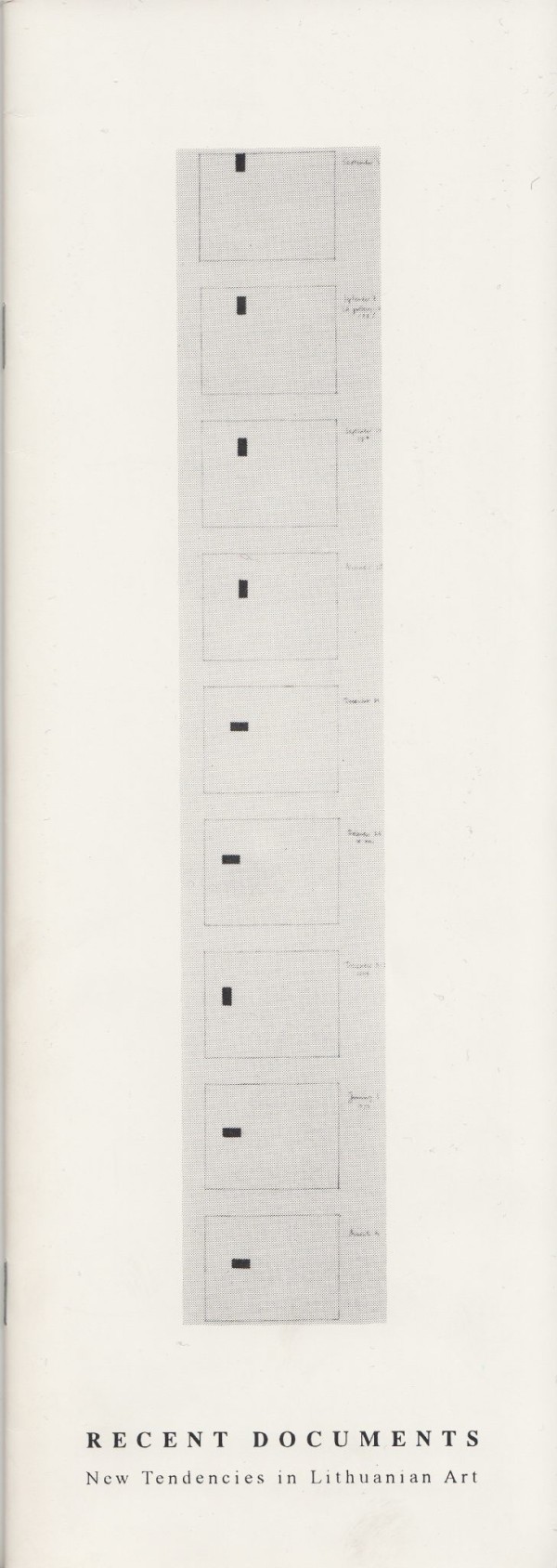 Recent Documents. New Tendencies in Lithuanian Art