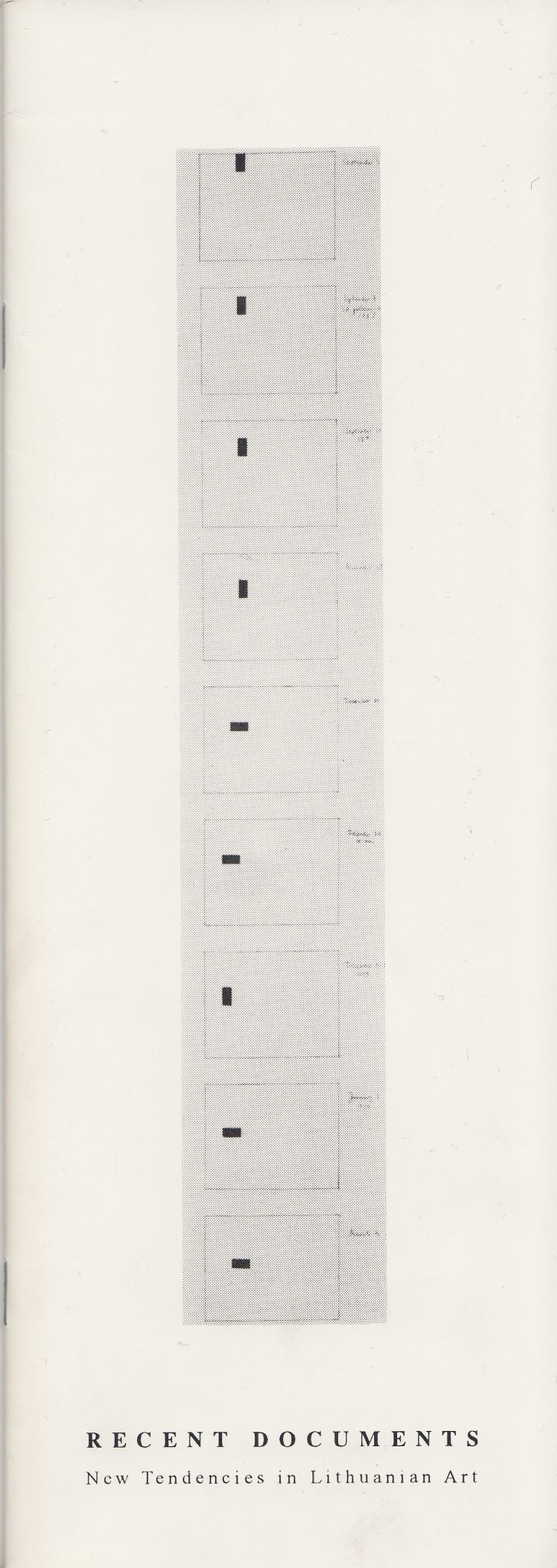 Recent Documents. New Tendencies in Lithuanian Art