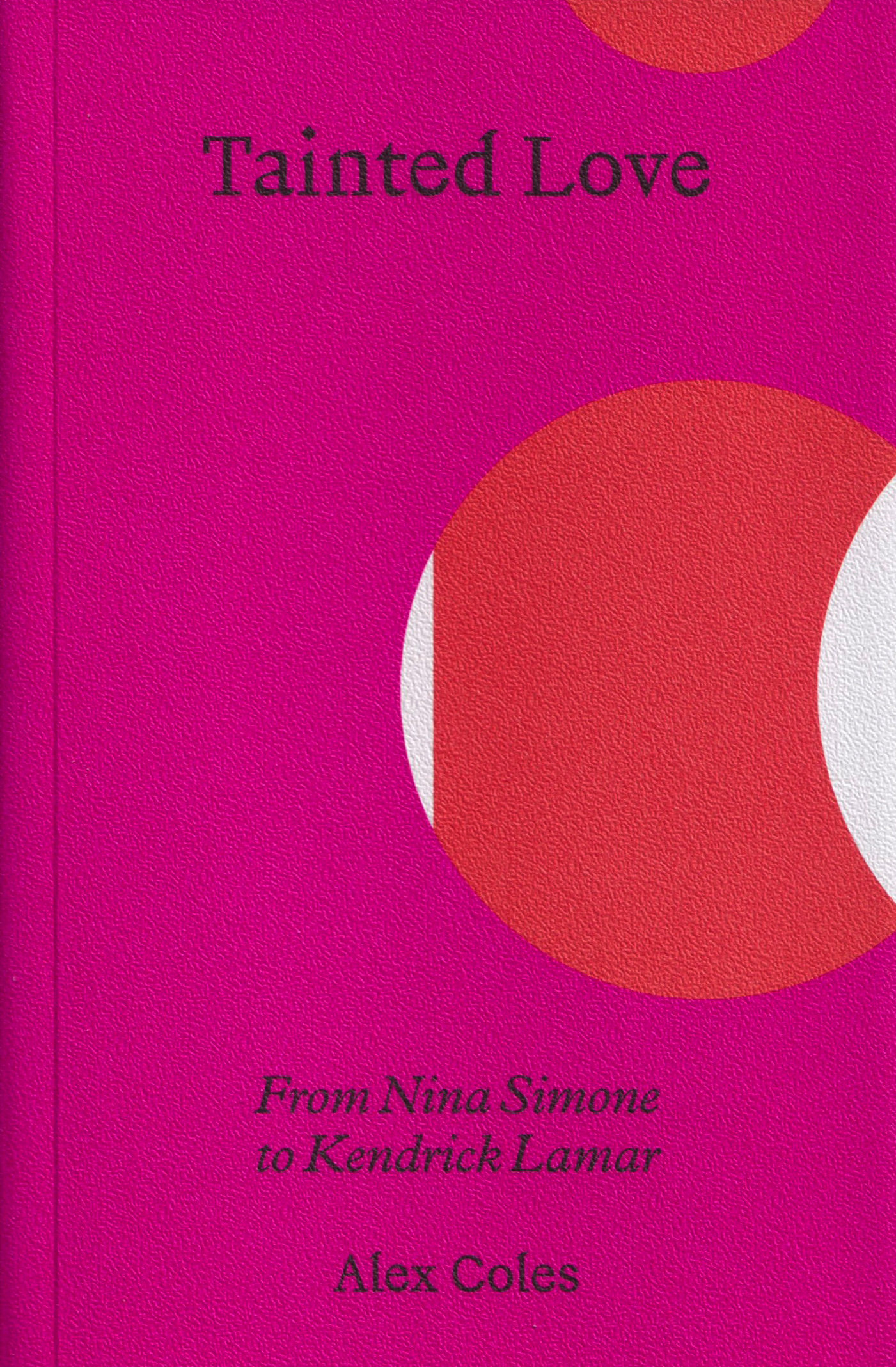 Tainted Love – From Nina Simone to Kendrick Lamar