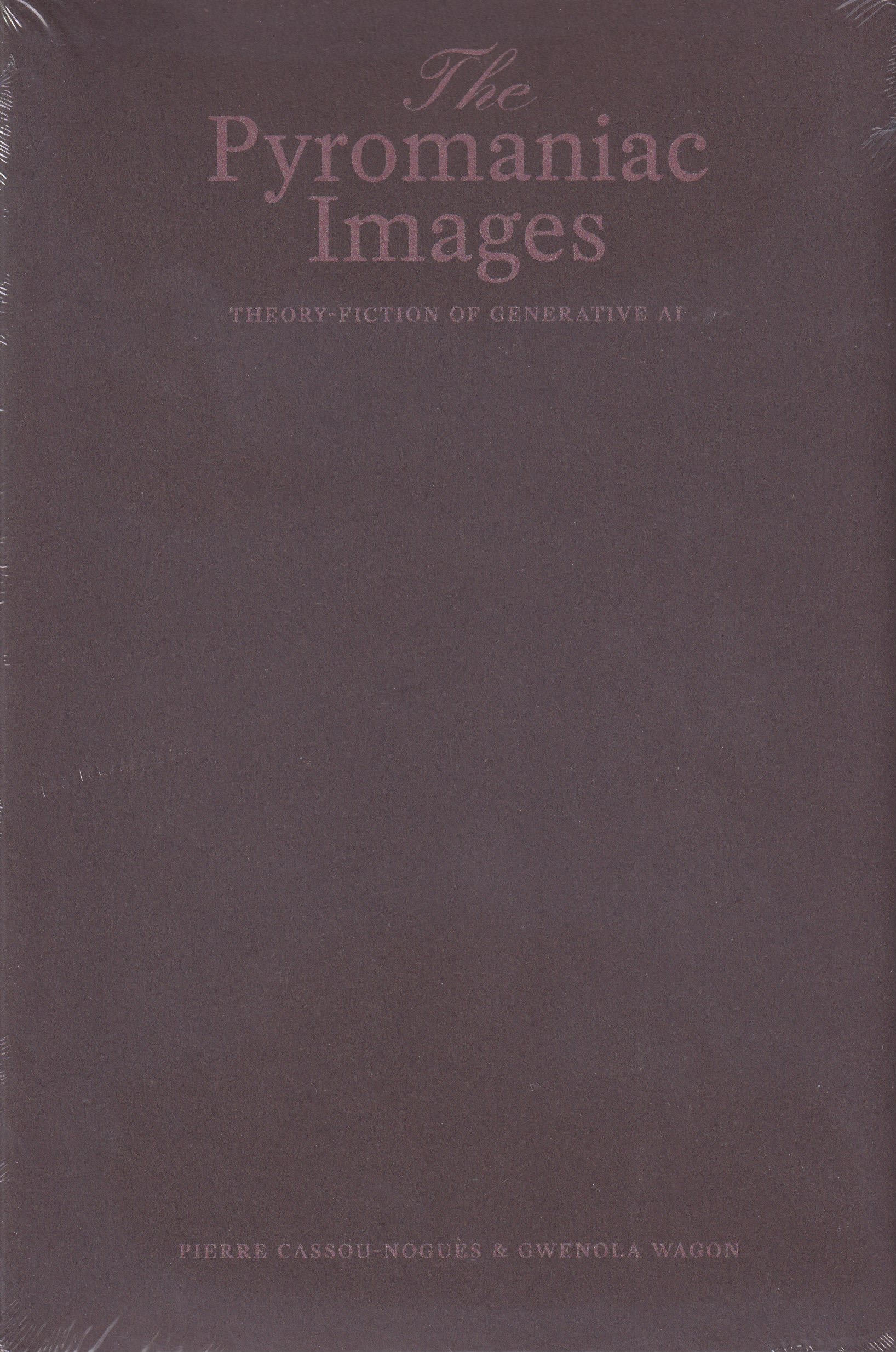 The Pyromaniac Images Theory-Fiction of Generative AI