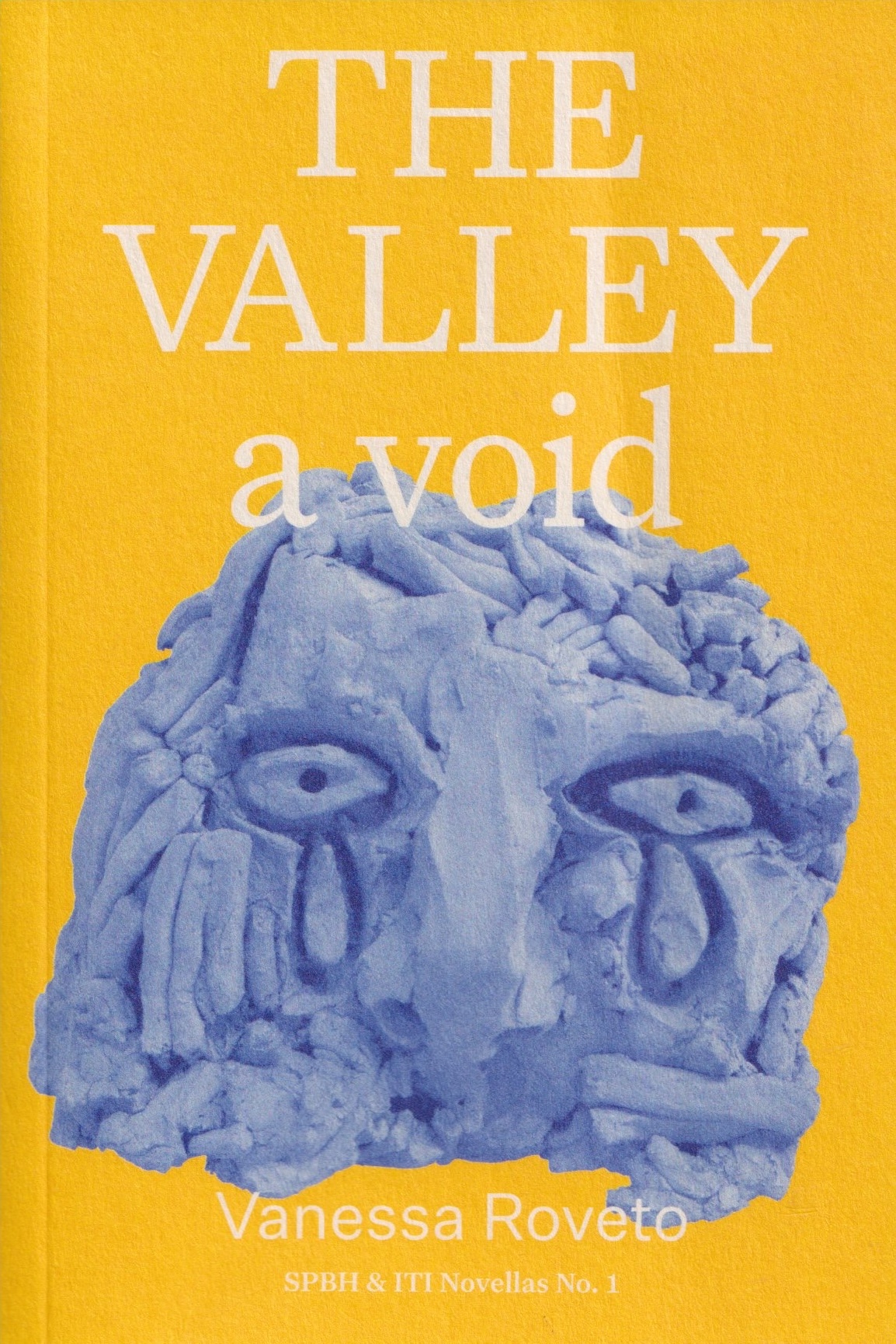The Valley (a void) Vanessa Roveto