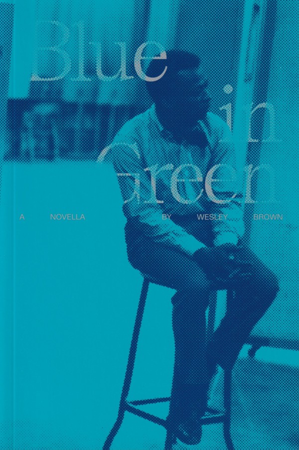 Wesley Brown: Blue in Green